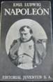 Libros de segunda mano: NAPOLEON. EMIL LUDWIG. EDITORIAL JUVENTUD 1936.. Lote 44882468