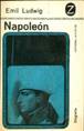 Libros de segunda mano: NAPOLEON. EMIL LUDWIG. EDITORIAL JUVENTUD. 1965.. Lote 18205976