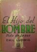 El Hijo Del Hombre Vida De Jesus Emil Ludwig