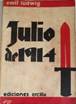 EMIL LUDWIG JULIO DE 1914 ERCILLA XRARE SPANISH 1935: 