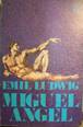 Adp Miguel Angel Emil Ludwig / Ed Juventud 1956 Barcelona